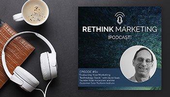 This is a picture of David Raab for the Rethink Marketing Podcast where he talks about proof of concepts for buying marketing technology.