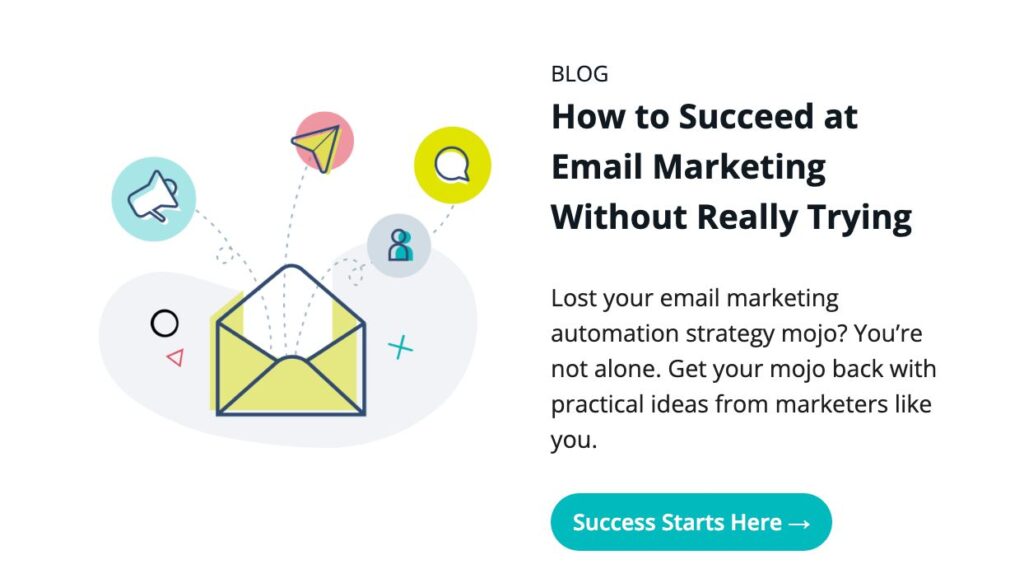 Call to action example: "Success Starts Here" in a button underneath promotional copy.