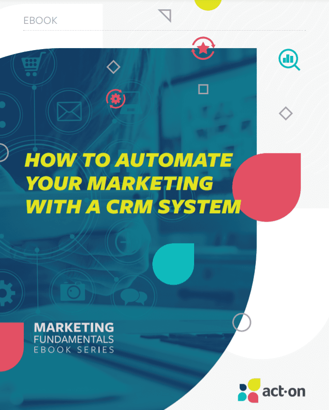 Automate Your Marketing With CRM